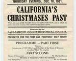 Old Eagle Theatre 1981 California&#39;s Christmases Past Programme 1981 Sacr... - $27.72