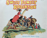 The Story Of The Swiss Family Robinson [Vinyl Record Album] - £12.04 GBP