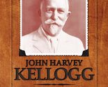 John Harvey Kellogg, M.D.: Pioneering Health Reformer (Adventist Pioneer... - £6.64 GBP
