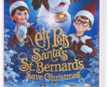 Elf Pets - Santas St. Bernards Save Christmas (DVD, 2018) - $9.99