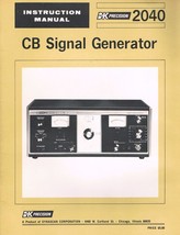 B&amp;K Precision 2040 Signal Generator CB Owners Instruction Manual COPY Ob... - $14.99
