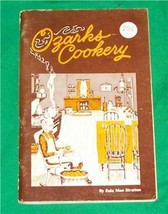 Ozark Cookery Cook Book Hillbilly Folk Mountain Branson Missouri Mo Arkansas Ar - £22.64 GBP