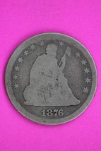 1876 P Seated Liberty Silver Quarter Guaranteed Authentic &amp; Genuine Coin... - $455.79 MXN