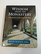Wisdom from the Monastery Hardcover 2004 - $6.86 CAD