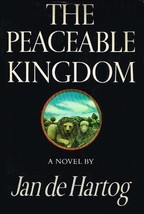 The Peaceable Kingdom: An American Saga by Jan De Hartog - Hardcover - Very Good - £5.49 GBP