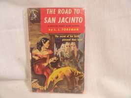 The Road To San Jacinto Paperback Book Pocket Book 824 L.L. Foreman 1951 - £4.00 GBP