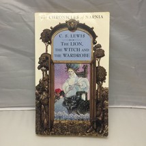 The Chronicles Of Narnia The Lion The Witch And The Wardrobe C. S. Lewis - £7.15 GBP