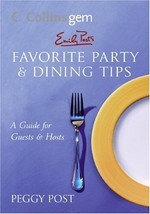 Favorite Party and Dining Tips Emily Post&#39;s New Book Parties Favourite - £3.24 GBP