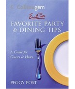 Favorite Party and Dining Tips Emily Post&#39;s New Book Parties Favourite - £3.25 GBP