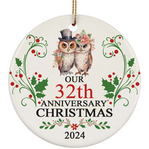 Our 32th Anniversary Christmas 2024 Ornament Gift 32 Years Owl Couple In Love - £11.82 GBP