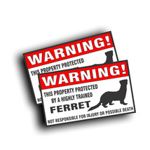 2X Warning Trained Ferret Pet Polecat Decal Sticker for Pet Cage Door Window Car - £12.73 GBP