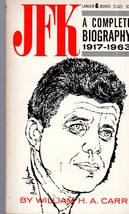 JFK A complete Biography 1917 - 1963 By. William H. A. Carr, Paperback Book - £2.63 GBP