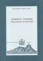 Athonite Fathers &amp; Matters Saint Paisios Of Mount Athos Greek Orthodox Book - £28.41 GBP