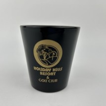 HOLIDAY HILLS RESORT &amp; GOLF CLUB - BRANSON, MO. Black &amp; Gold Shot Glass - £18.68 GBP