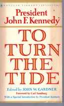 President John F. Kennedy: To Turn The Tide By John F. Kennedy, Paperback Book - £2.34 GBP