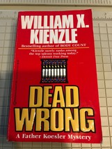 Dead Wrong A Father Koesler Mystery, By William X. Kienzle, Murder Mystery Pb - £11.83 GBP