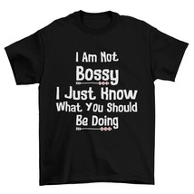 I Am Not Bossy I Just Know What You Should Be Doing, Funny T-Shirt White - £15.26 GBP+