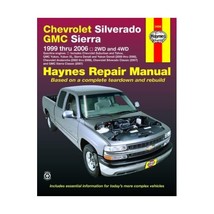 Chevrolet Silverado &amp; GMC Sierra Pick-Ups 1999 Thru 2006 Automotive Repair Manua - $48.00