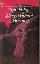 Foley, Rae - Sleep Without Morning - Gothic Romance - £4.78 GBP
