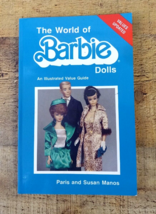 The World of Barbie Dolls by Susan Manos and Paris Manos (1983, Paperback) - £7.85 GBP