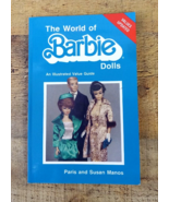 The World of Barbie Dolls by Susan Manos and Paris Manos (1983, Paperback) - £7.85 GBP