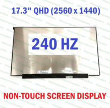 Laptop Screen NE173QHM-NZ1 NE173QHM-NZ2 NE173QHM-NZ3 17.3&quot; QHD 240Hz - £99.11 GBP