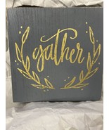 Wooden Sign &quot;Gather&quot; By Eccolo Gray 5&quot; X 5&quot; *Pre-Owned* BD2 - $13.60 CAD