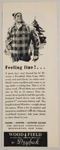 1948 Print Ad Woodfield Wool Shirt Coats Hunting Drybak Binghamton,New York - £7.17 GBP