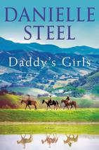 Daddy&#39;s Girls: A Novel [Hardcover] Steel, Danielle - £9.56 GBP