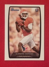 2013 Bowman Football De Andre Hopkins Rookie Rc #180 Houston Texans Free Shipping - £1.43 GBP