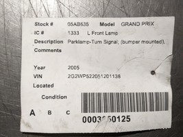 Driver Left Fog Lamp For 04-08 Pontiac Grand Prix  3.8 10351556 - $21.78