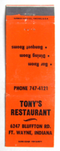 Tony&#39;s Restaurant - Ft. Wayne, Indiana 20 Strike Matchbook Cover Matchcover IN - £1.37 GBP