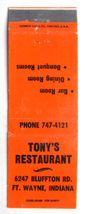 Tony&#39;s Restaurant - Ft. Wayne, Indiana 20 Strike Matchbook Cover Matchcover IN - £1.39 GBP