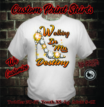 Walking in My Destiny  Ladies T-shirts - Personalize w/YOUR Name - £14.99 GBP