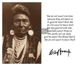 Chief Joseph &quot;We Do Not Want Churches To Quarrel About God&quot; Quote 8X10 Photo - £6.77 GBP