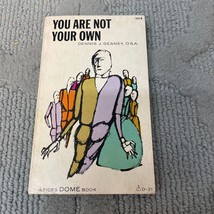 You Are Not Your Own Religion Paperback Book by Dennis J. Geaney Dome Book 1964 - £4.97 GBP