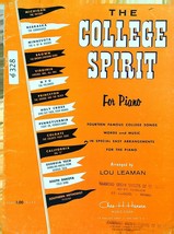 The College Spirit For Piano Famous College Songs 1955 Music / Song Book 328a - £7.01 GBP