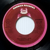 Andrea True Connection - Party Line (Mono/Stereo) [7&quot; 45 rpm Promo] BDA 538 - £4.47 GBP