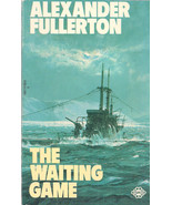 The Waiting Game by Alexander Fullerton - £7.76 GBP