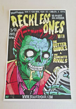 Reckless Ones Poster 17&quot; X 11&quot; Rare Gig Monster Mark Gutter Ghouls Horror - $80.59