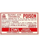 1 Vintage Pharmacy Label SULFURIC ACID POISON The Owl Drug Stores Muncie... - $759.63 MXN