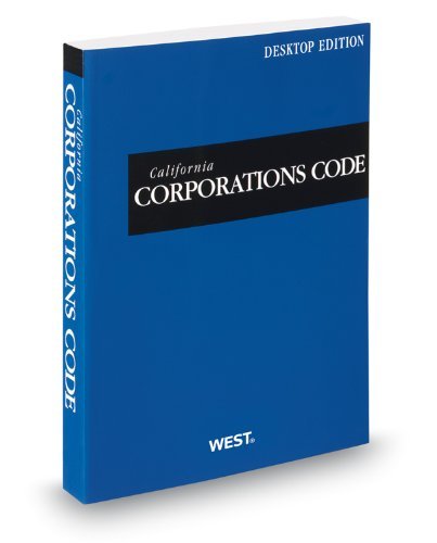 California Corporations Code, 2013 ed. (California Desktop Codes) Thomso... - $10.00