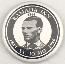 Jesse James Ramada Inn Vintage Pin Button 1996 St. Joseph Missouri - $19.95
