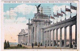 Postcard Princes Gate Fleet Street Canadian National Exhibition Torontro Ontario - £2.34 GBP