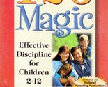 1-2-3 Magic: Effective Discipline for Children 2-12 by Thomas W. Phelan ... - $2.27