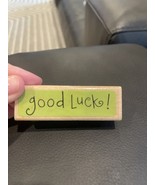 GOOD LUCK Wood Rubber Stamp Greeting Word Script Mounted Katie &amp; Co. Car... - €6,94 EUR