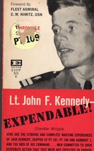 Lt. John F. Kennedy Expendable By Chandler Whipple, Paperback Book - £2.35 GBP