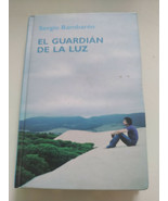 El Guardian de die / der / Den Licht Sergio Bambaren Rba 2006 - Buch Spa... - €12,44 EUR El Guardian de die / der / Den Licht Sergio Bambaren Rba 2006 - Buch Spa... - €12,44 EUR