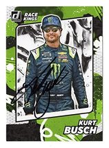 Autographed Kurt Busch 2022 Donruss Racing Race Kings (#1 Monster Team) Signed N - £24.77 GBP