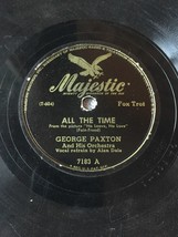 George Paxton - All The Time / Love On A Greyhound Bus - Majestic 7183 78rpm - £11.54 GBP
